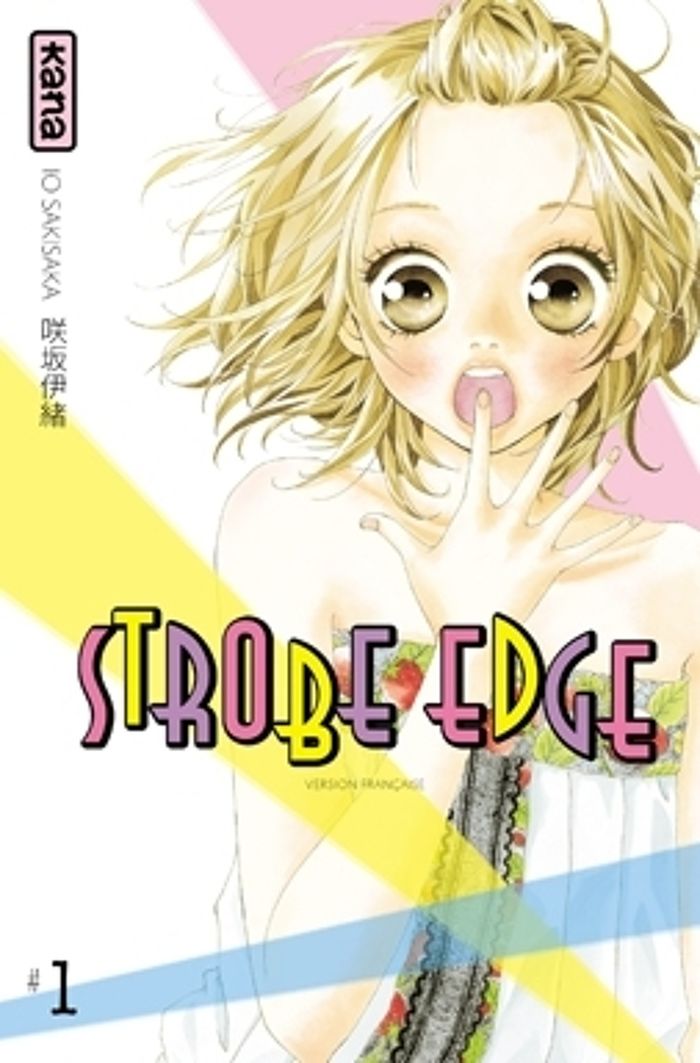 Couverture du livre « Strobe edge » de Io Sakisaka, librairie Les Contes Infusés à Corte