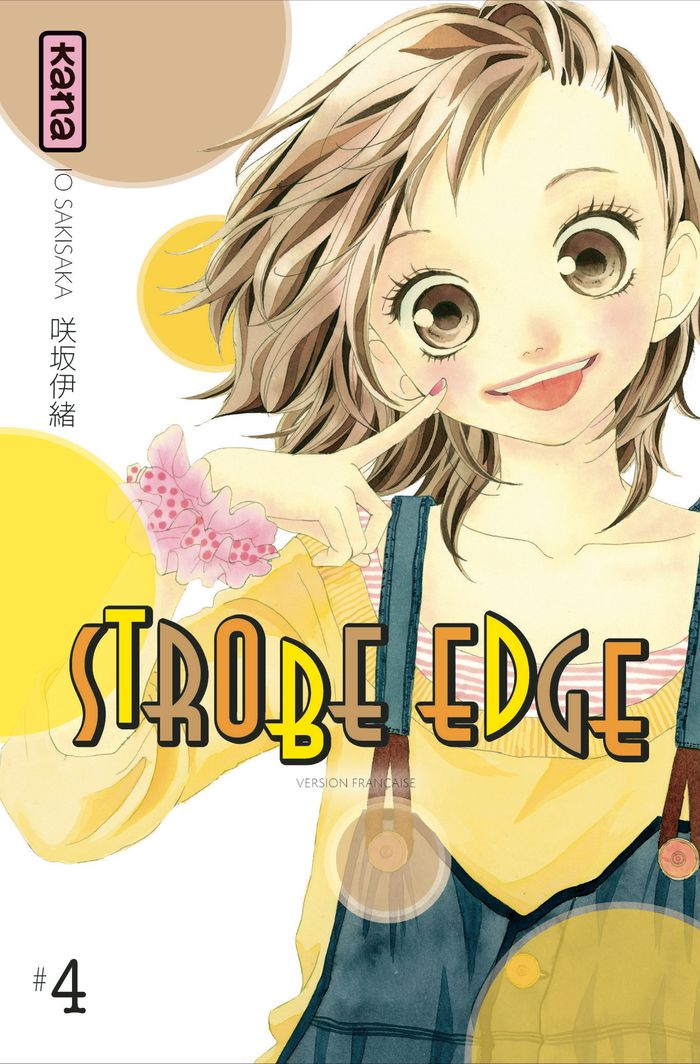 Couverture du livre « Strobe edge » de Io Sakisaka, librairie Les Contes Infusés à Corte