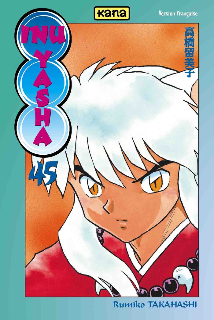 Couverture du livre « Inu Yasha » de Rumiko Takahashi, librairie Les Contes Infusés à Corte