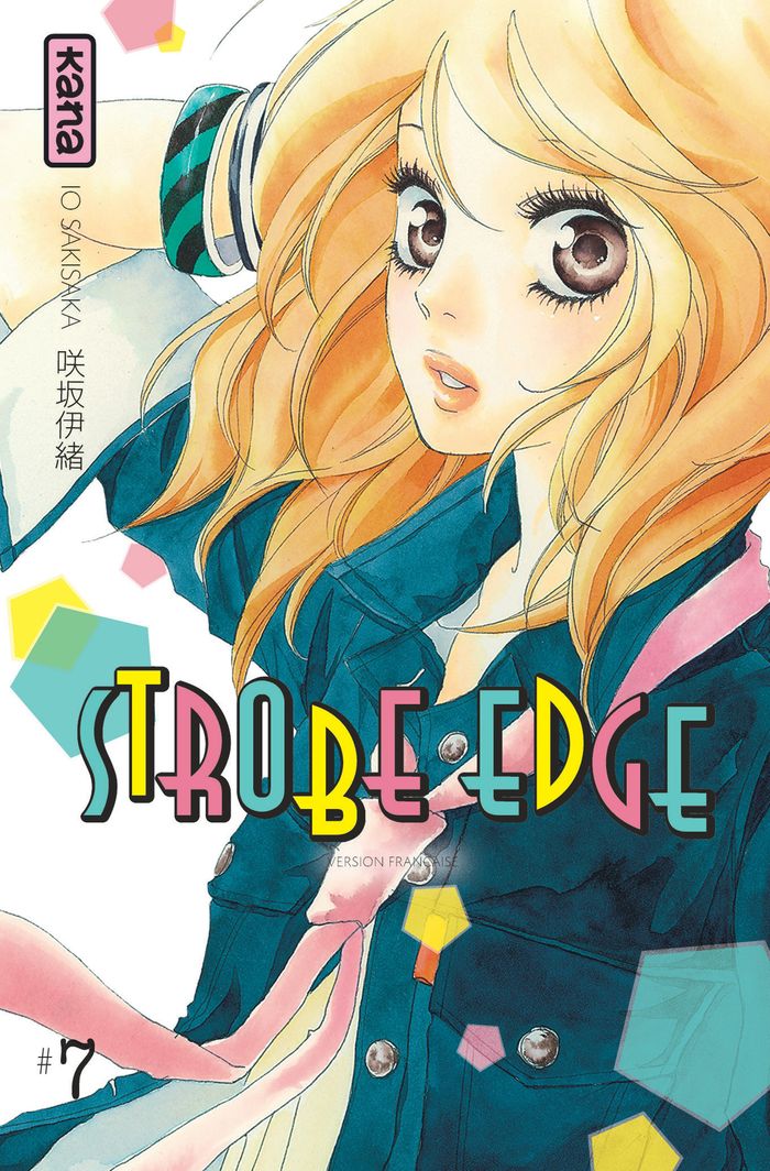 Couverture du livre « Strobe edge » de Io Sakisaka, librairie Les Contes Infusés à Corte