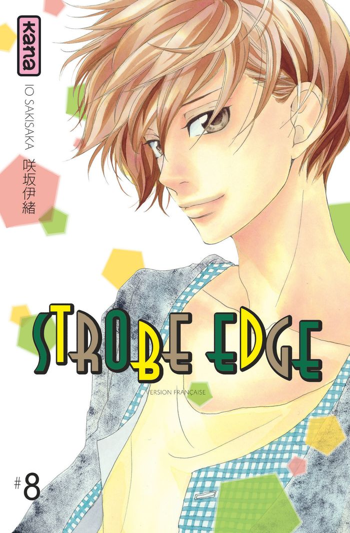 Couverture du livre « Strobe edge » de Io Sakisaka, librairie Les Contes Infusés à Corte