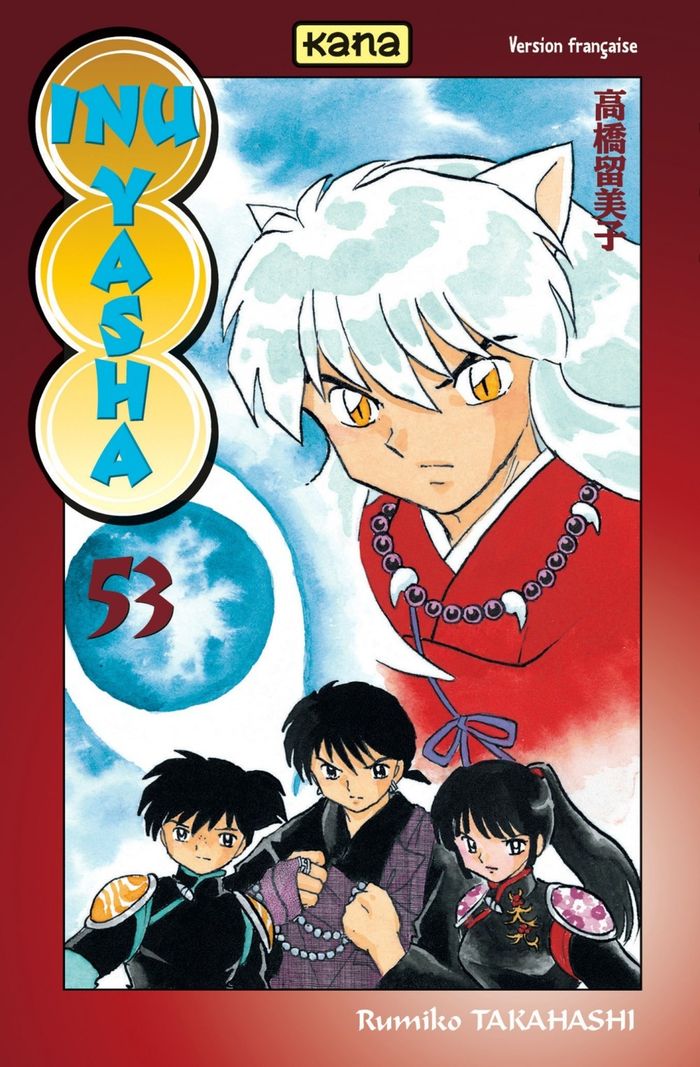Couverture du livre « INU-YASHA - TOME 53 » de Takahashi Rumiko, librairie Les Contes Infusés à Corte