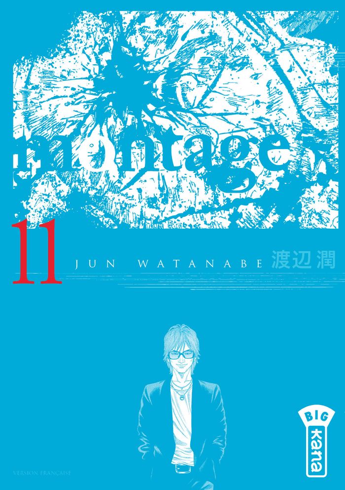 Couverture du livre « MONTAGE - TOME 11 » de Watanabe Jun, librairie Les Contes Infusés à Corte