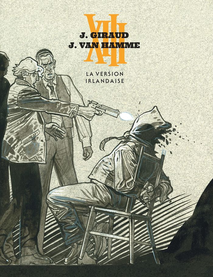 Couverture du livre « XIII - ANCIENNE SERIE - TOME 18 - LA VERSION IRLANDAISE » de Hamme/giraud Van, librairie Les Contes Infusés à Corte
