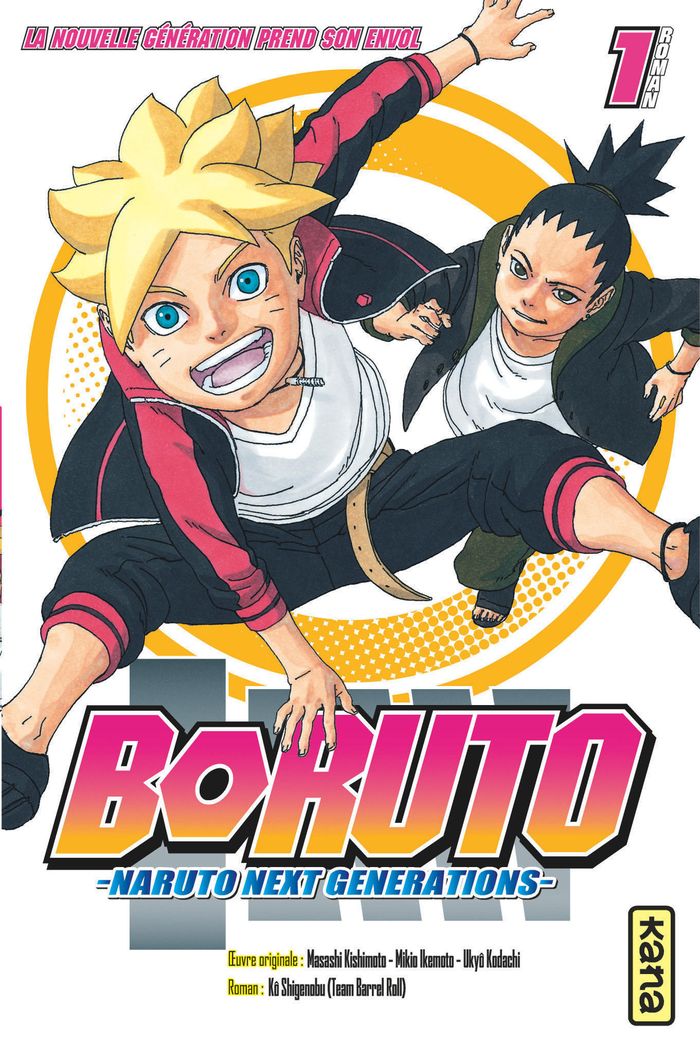 Couverture du livre « BORUTO - ROMANS - TOME 1 - LA NOUVELLE GENERATION PREND SON ENVOL », librairie Les Contes Infusés à Corte