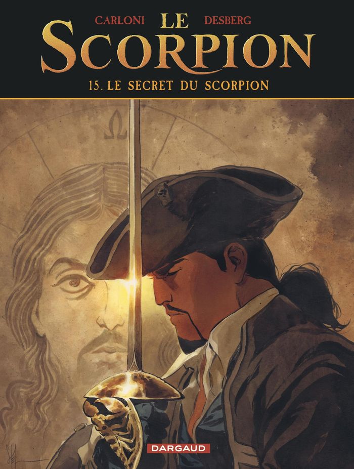 Couverture du livre « LE SCORPION - TOME 15 - LE SECRET DU SCORPION » de Desberg/carloni, librairie Les Contes Infusés à Corte