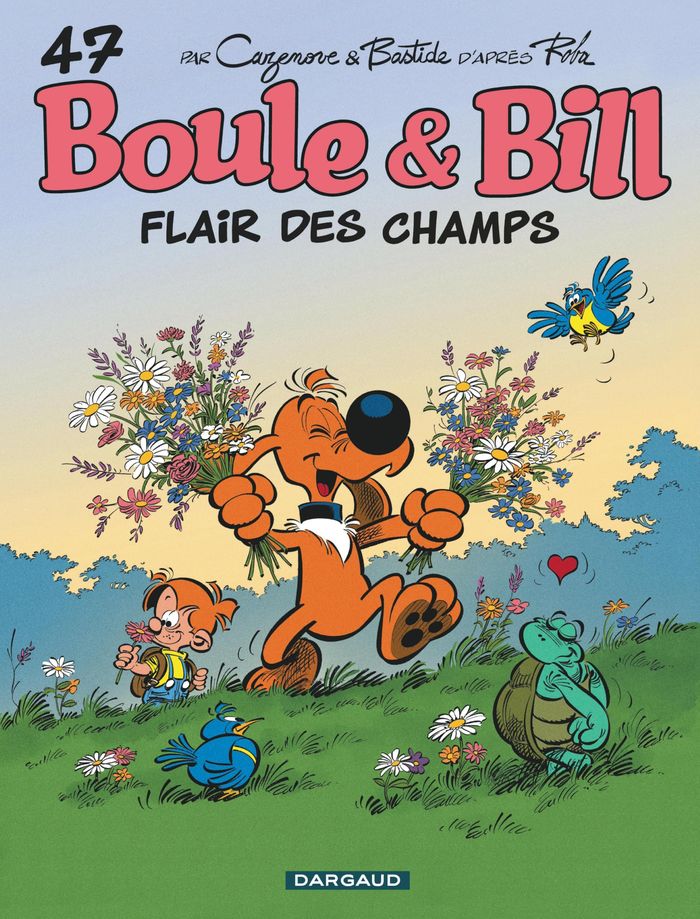 Couverture du livre « BOULE & BILL - TOME 47 - FLAIR DES CHAMPS » de Bastide/cazenove, librairie Les Contes Infusés à Corte