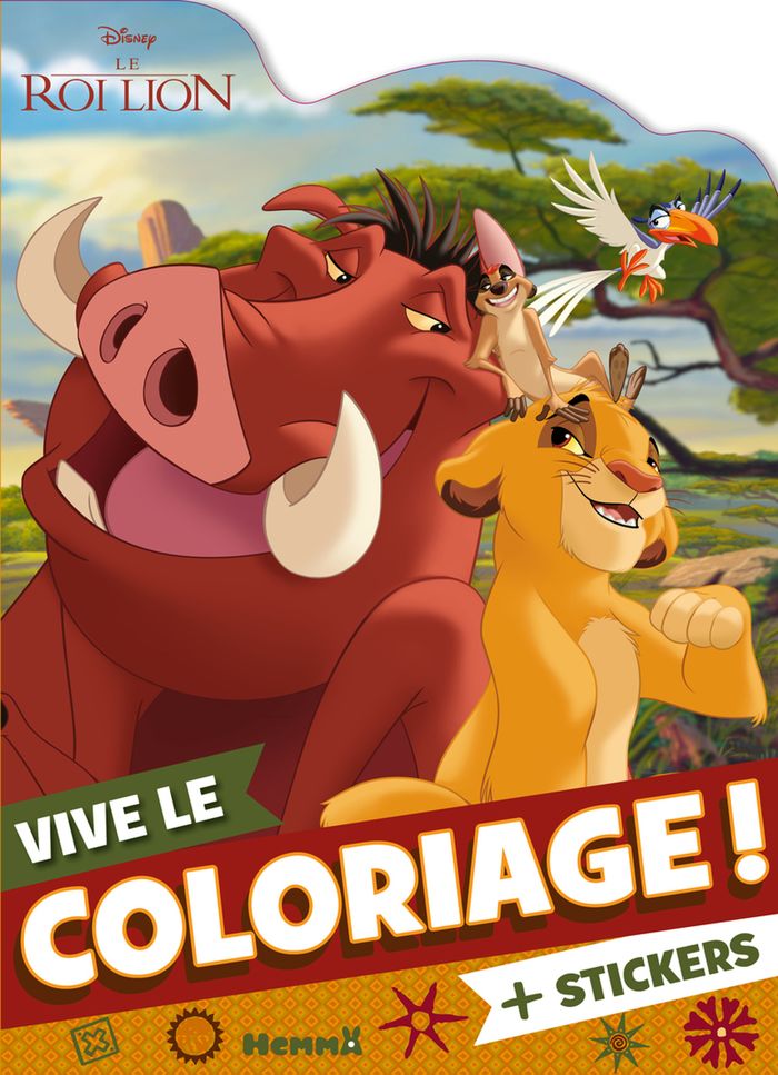 Couverture du livre « DISNEY LE ROI LION - VIVE LE COLORIAGE ! (SIMBA, TIMON, PUMBAA ET ZAZU) », librairie Les Contes Infusés à Corte