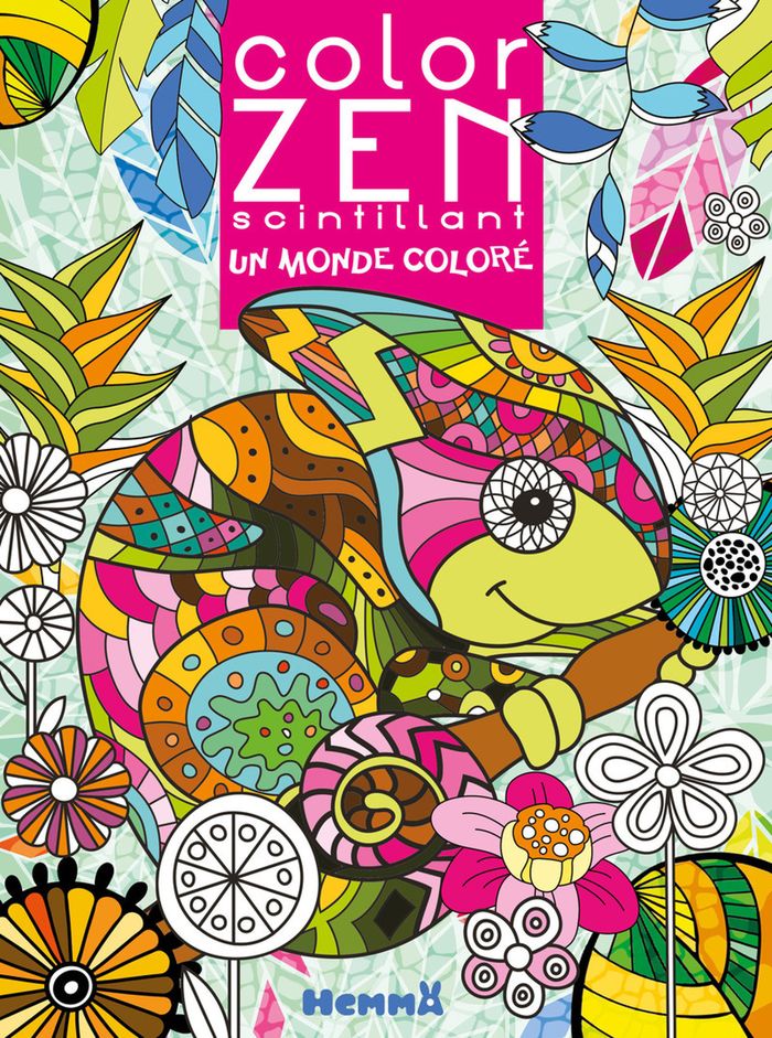 Couverture du livre « COLOR ZEN SCINTILLANT - UN MONDE COLORE » de Collectif, librairie Les Contes Infusés à Corte