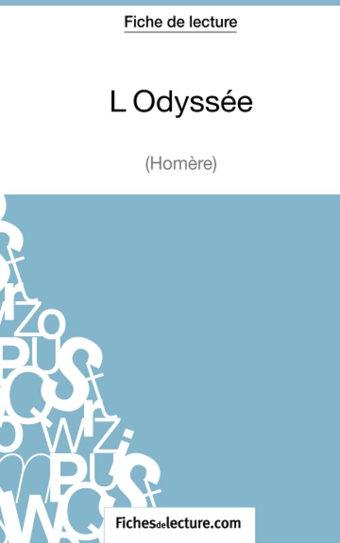 Couverture du livre « L'ODYSSEE D'HOMERE (FICHE DE LECTURE) - ANALYSE COMPLETE DE L'OEUVRE » de Lecomte, librairie Les Contes Infusés à Corte