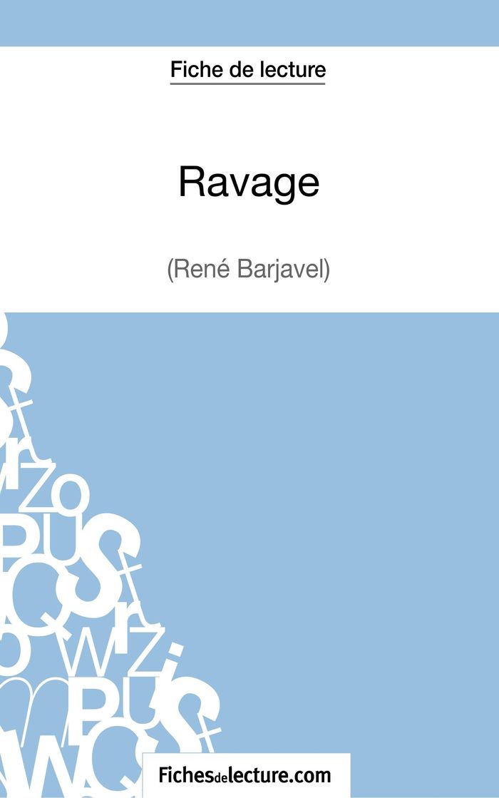 Couverture du livre « RAVAGE DE RENE BARJAVEL (FICHE DE LECTURE) - ANALYSE COMPLETE DE L'OEUVRE » de Grosjean, librairie Les Contes Infusés à Corte