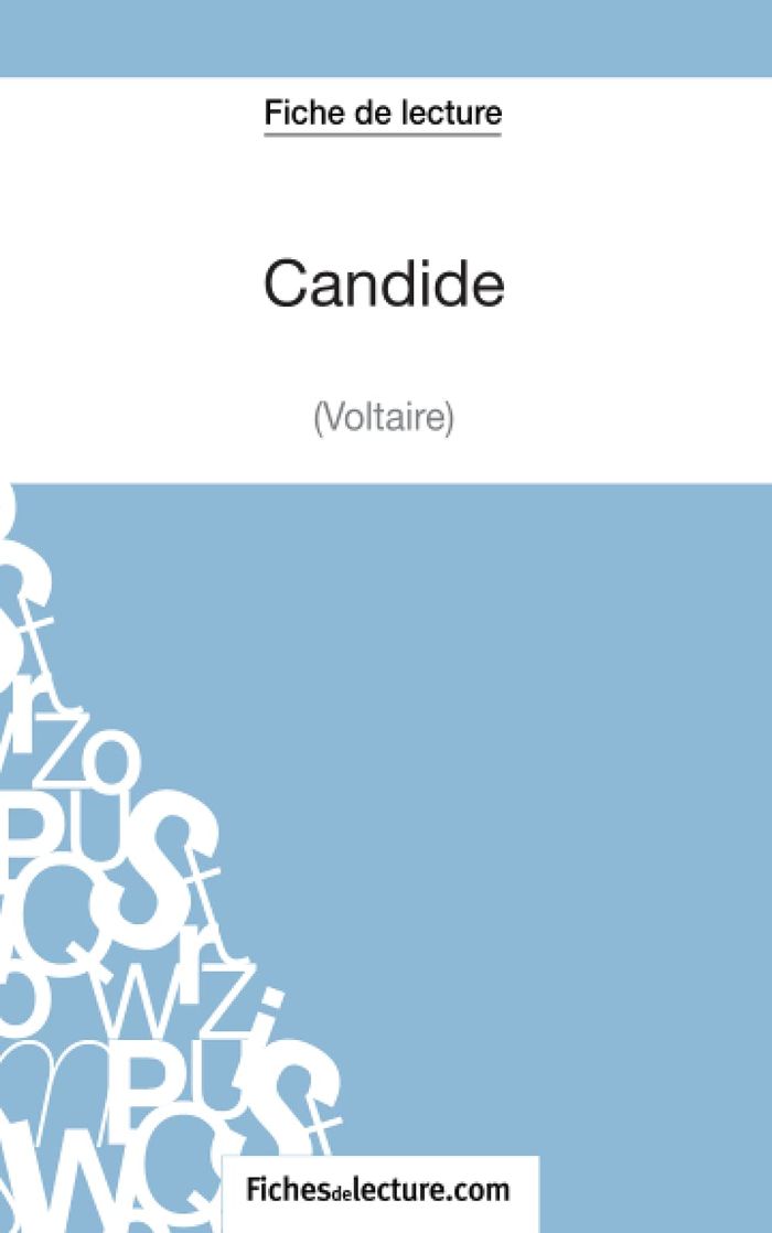 Couverture du livre « FICHE DE LECTURE : CANDIDE DE VOLTAIRE - ANALYSE COMPLETE DE L'OEUVRE » de Grosjean, librairie Les Contes Infusés à Corte