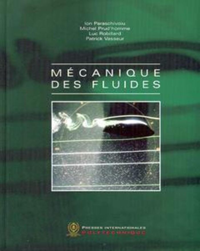 Couverture du livre « MECANIQUE DES FLUIDES » de Paraschivoiu, librairie Les Contes Infusés à Corte