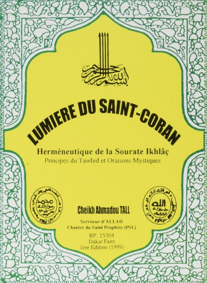 Couverture du livre « LUMIERE DU SAINT CORAN » de Ahmadou Tall, librairie Les Contes Infusés à Corte
