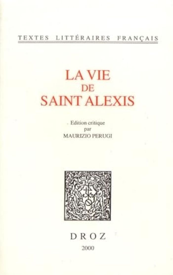 Couverture du livre « LA VIE DE SAINT ALEXIS » de Maurizio Perugi, librairie Les Contes Infusés à Corte