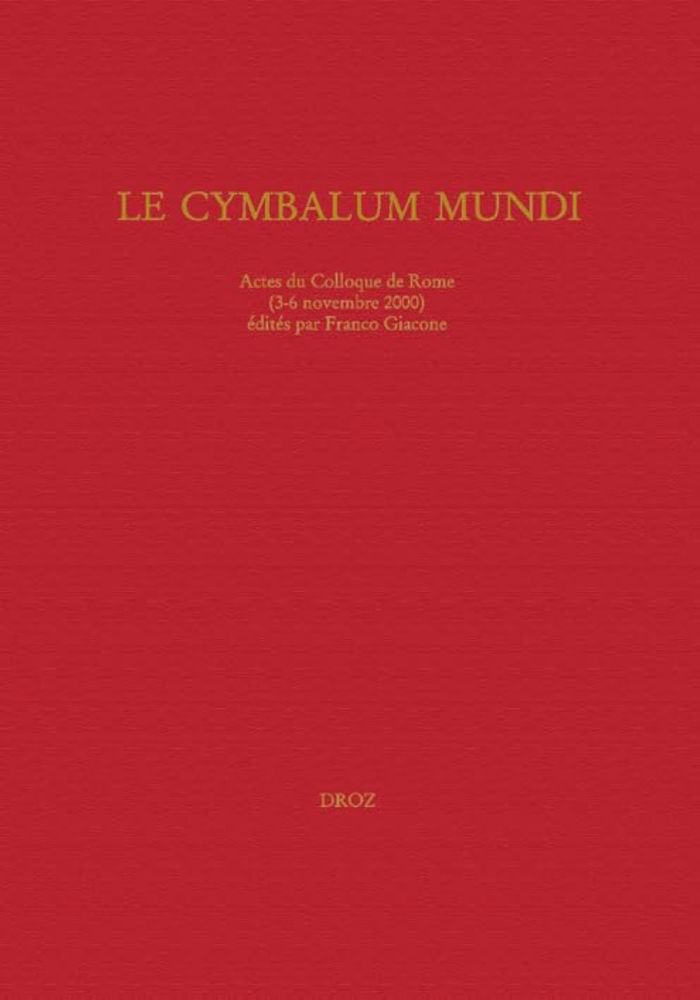 Couverture du livre « LE "CYMBALUM MUNDI" » de Xxx, librairie Les Contes Infusés à Corte