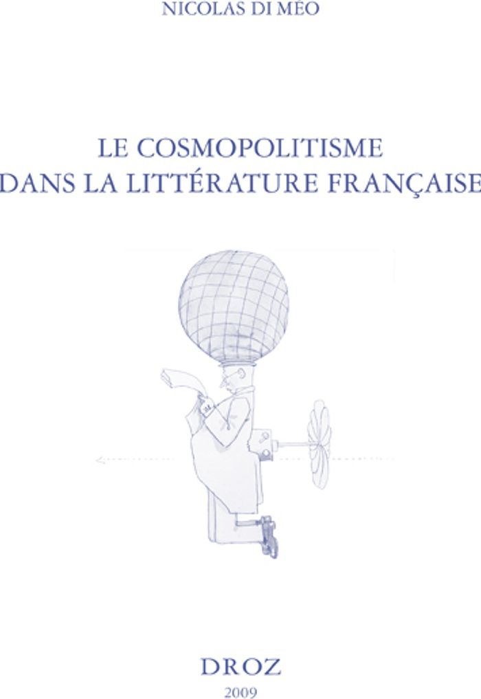 Couverture du livre « LE COSMOPOLITISME DANS LA LITTERATURE FRANCAISE » de Di M O Nicolas, librairie Les Contes Infusés à Corte