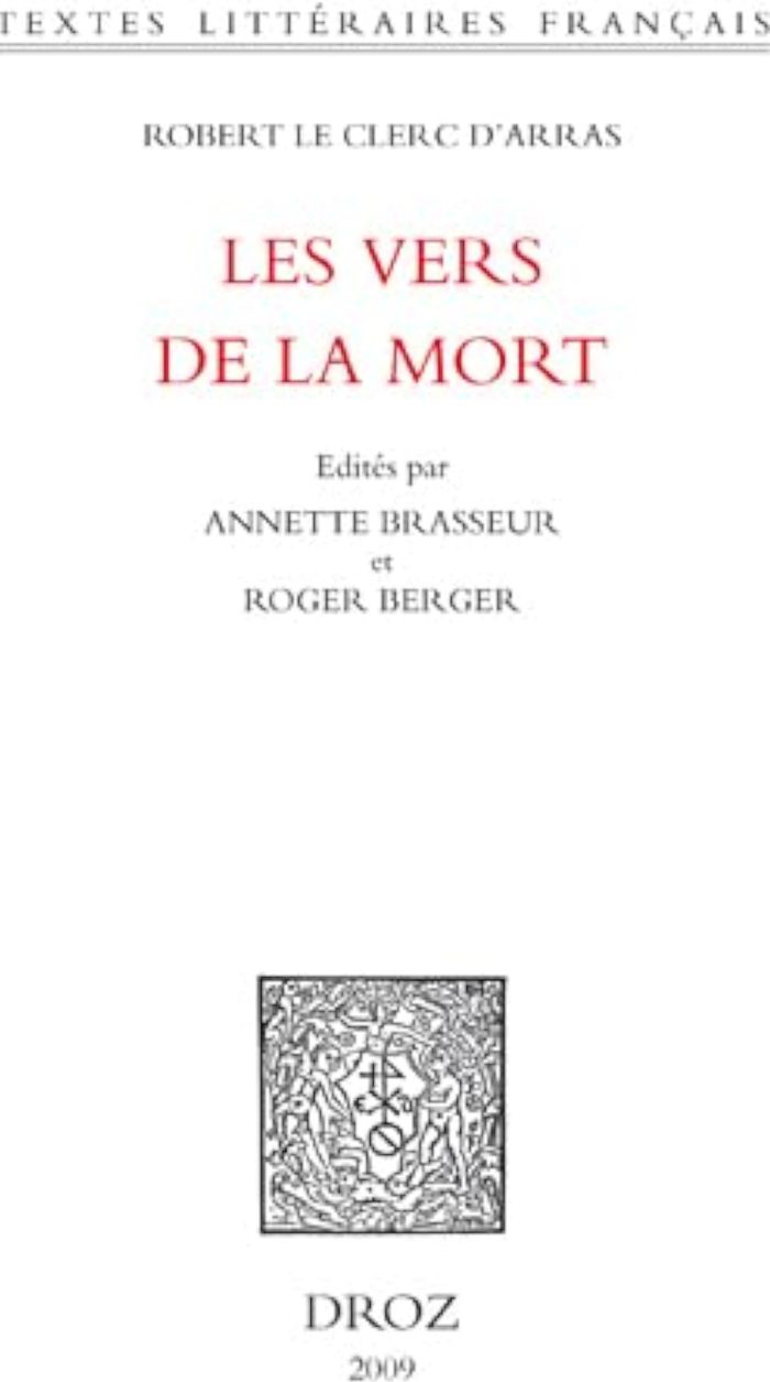 Couverture du livre « LES VERS DE LA MORT » de Le Clerc D'Arras Rob, librairie Les Contes Infusés à Corte