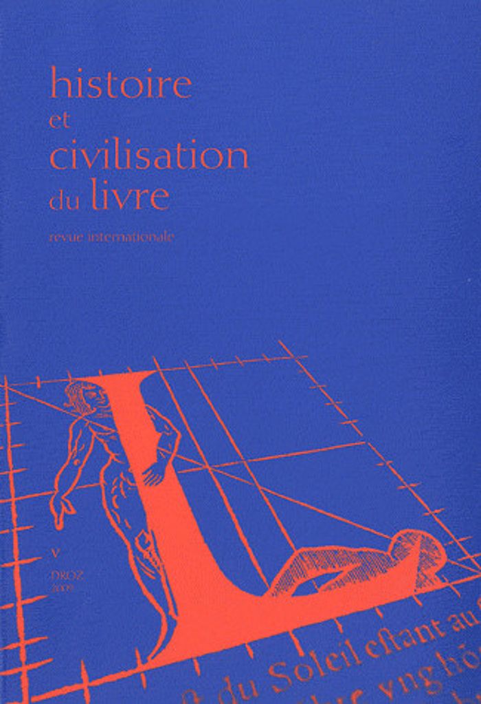 Couverture du livre « HISTOIRE ET CIVILISATION DU LIVRE - REVUE INTERNATIONALE, VOLUME 5 (2009) » de Xxx, librairie Les Contes Infusés à Corte