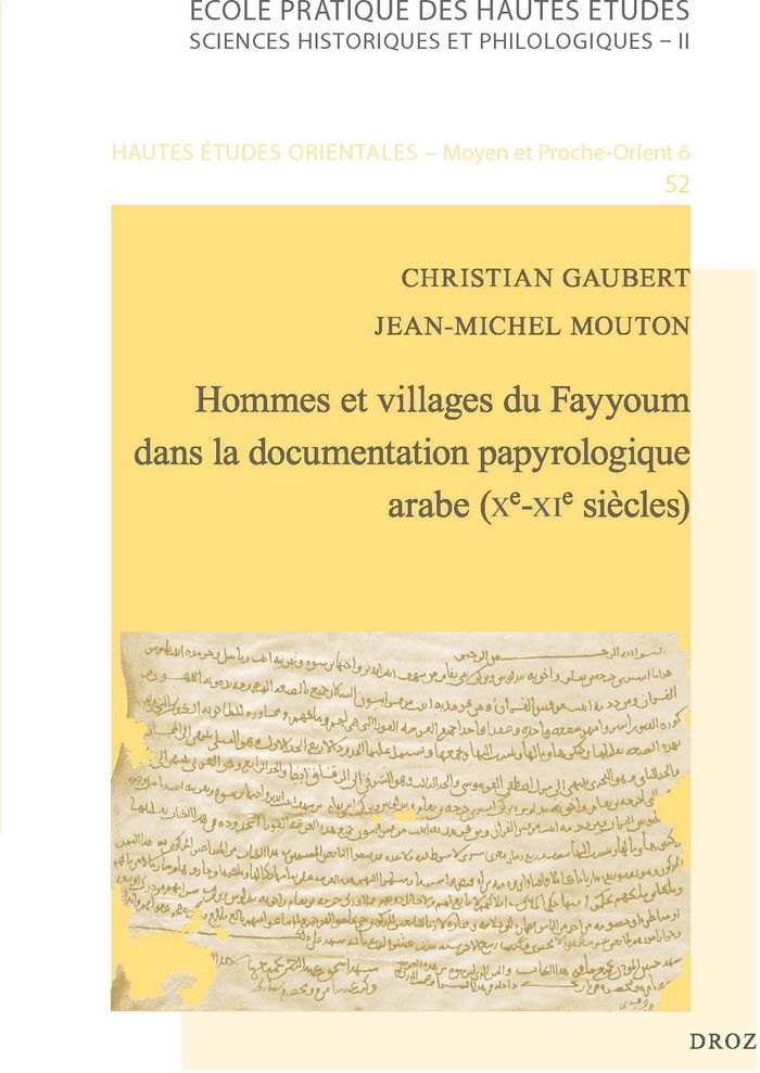 Couverture du livre « HOMMES ET VILLAGES DU FAYYOUM DANS LA DOCUMENTATION PAPYROLOGIQUE ARABE (XE-XIE SIECLES) » de Christian Gaubert, Mo, librairie Les Contes Infusés à Corte
