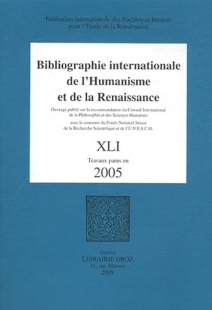 Couverture du livre « BIBLIOGRAPHIE INTERNATIONALE DE L'HUMANISME ET DE LA RENAISSANCE » de Xxx, librairie Les Contes Infusés à Corte