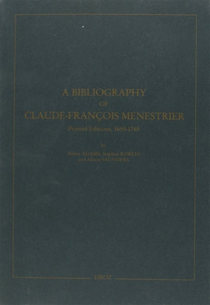 Couverture du livre « A BIBLIOGRAPHY OF CLAUDE-FRANCOIS MENESTRIER » de Xxx, librairie Les Contes Infusés à Corte
