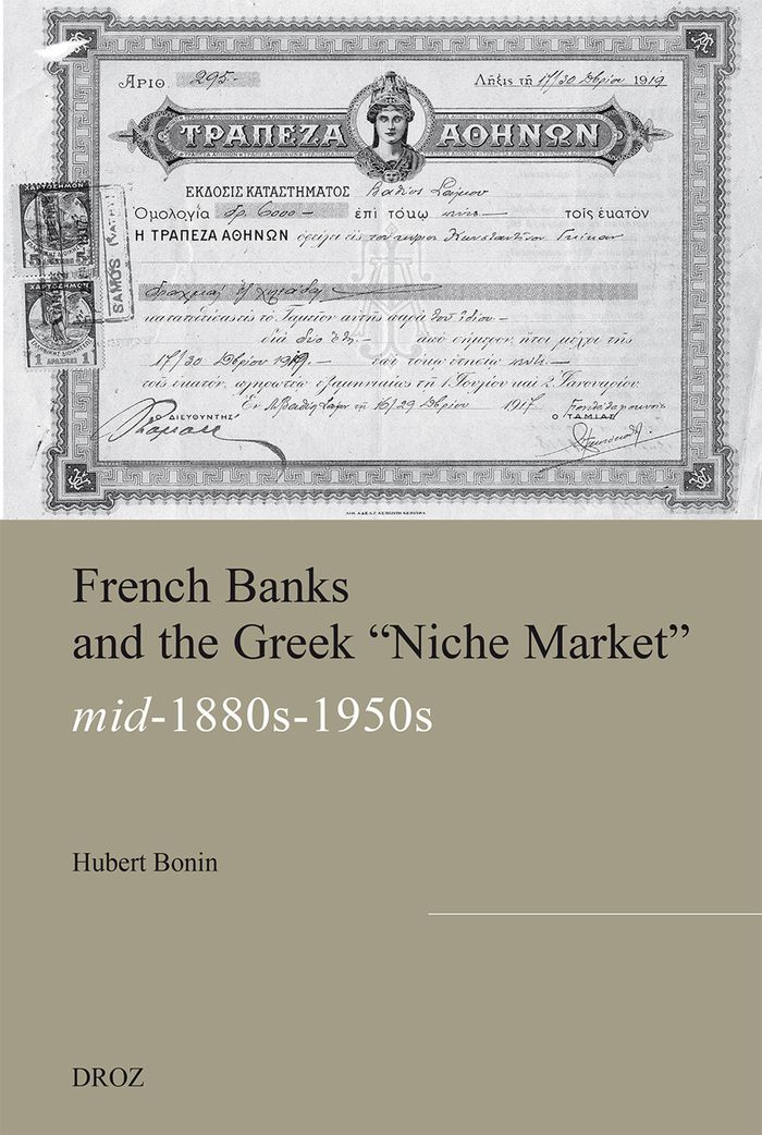 Couverture du livre « FRENCH BANKS AND THE GREEK NICHE MARKET » de Bonin, Hubert, librairie Les Contes Infusés à Corte