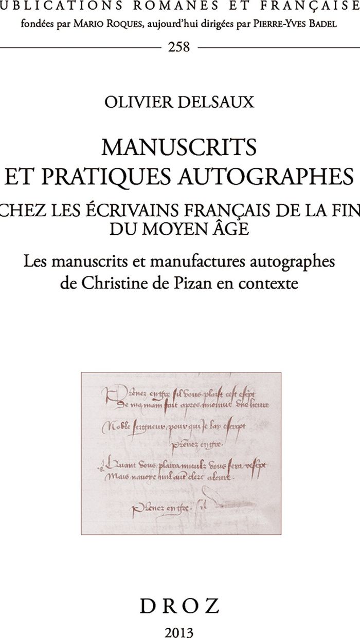 Couverture du livre « MANUSCRITS ET PRATIQUES AUTOGRAPHES CHEZ LES ECRIVAINS FRANCAIS DE LA FIN DU MOYEN AGE », librairie Les Contes Infusés à Corte