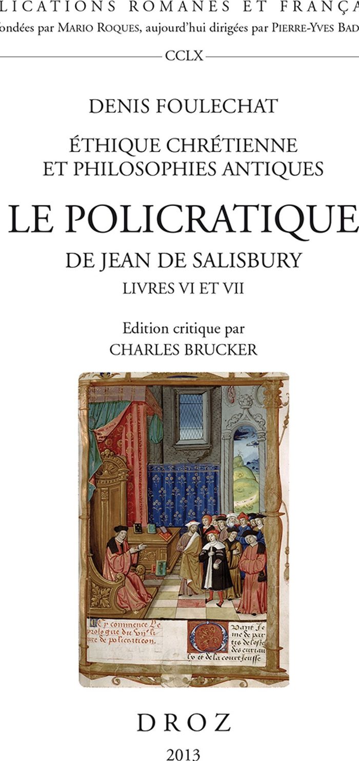 Couverture du livre « LE POLICRATIQUE DE JEAN DE SALISBURY, LIVRE VI ET VII » de Charles Brucker, librairie Les Contes Infusés à Corte