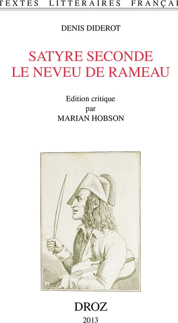 Couverture du livre « SATYRE SECONDE. LE NEVEU DE RAMEAU. » de Hobson, Marian, librairie Les Contes Infusés à Corte