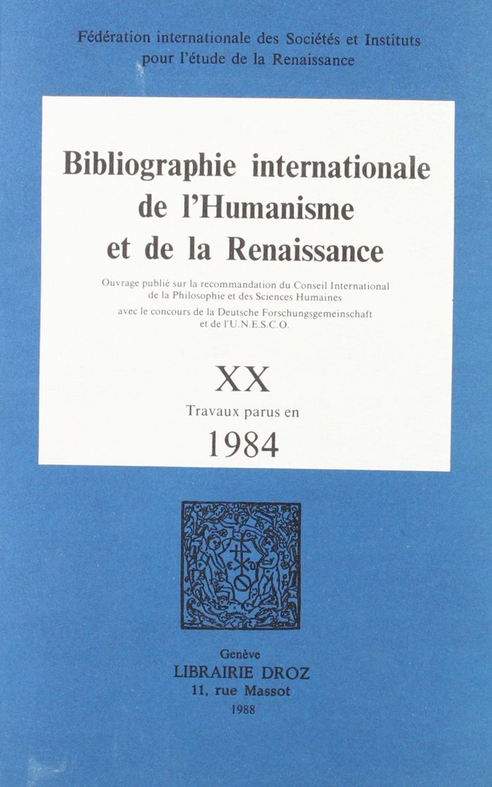 Couverture du livre « BIBLIOGRAPHIE INTERNATIONALE DE L'HUMANISME ET DE LA RENAISSANCE » de Xxx, librairie Les Contes Infusés à Corte