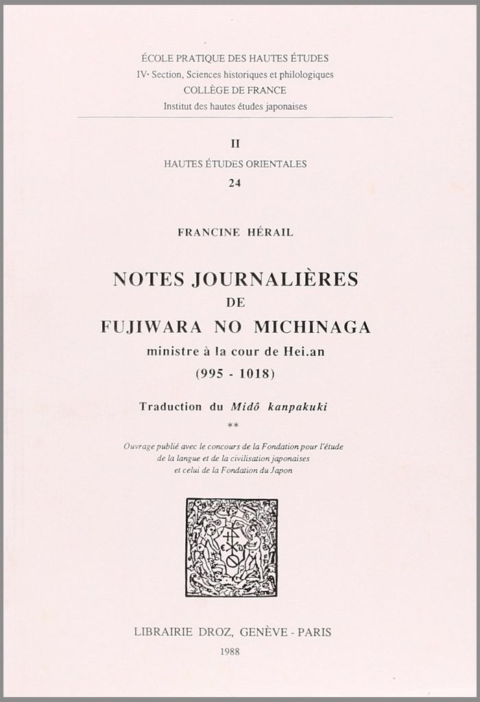 Couverture du livre « NOTES JOURNALIERES DE FUJIWARA NO MICHINAGA, MINISTRE A LA COUR DE HEI.AN (995-1018) », librairie Les Contes Infusés à Corte