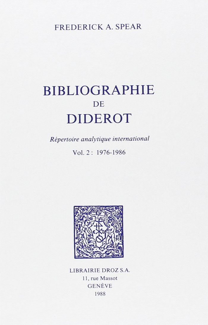 Couverture du livre « BIBLIOGRAPHIE DE DIDEROT » de Spear Frederick A., librairie Les Contes Infusés à Corte