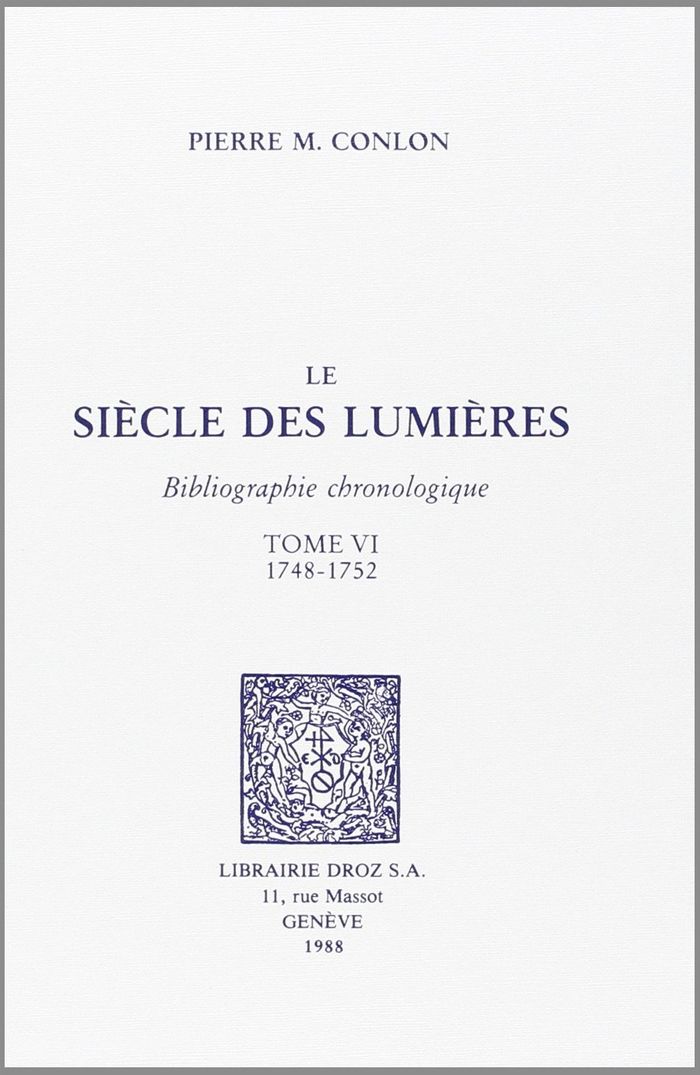 Couverture du livre « LE SIECLE DES LUMIERES : BIBLIOGRAPHIE CHRONOLOGIQUE », librairie Les Contes Infusés à Corte