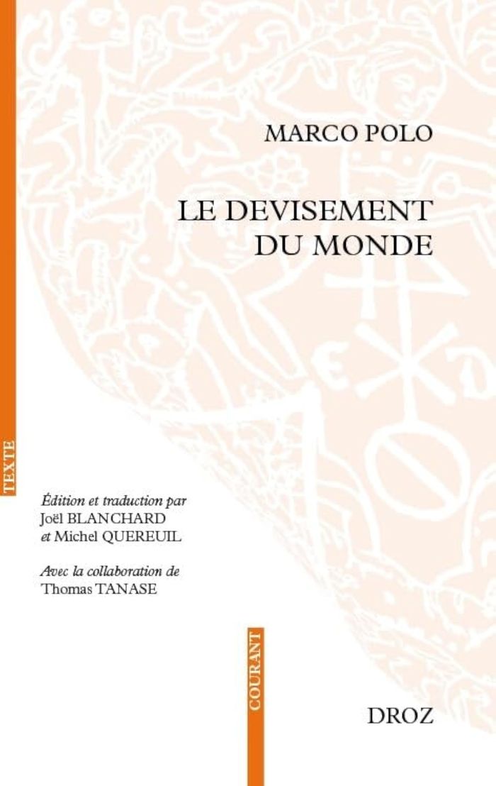 Couverture du livre « LE DEVISEMENT DU MONDE » de Polo/blanchard, librairie Les Contes Infusés à Corte
