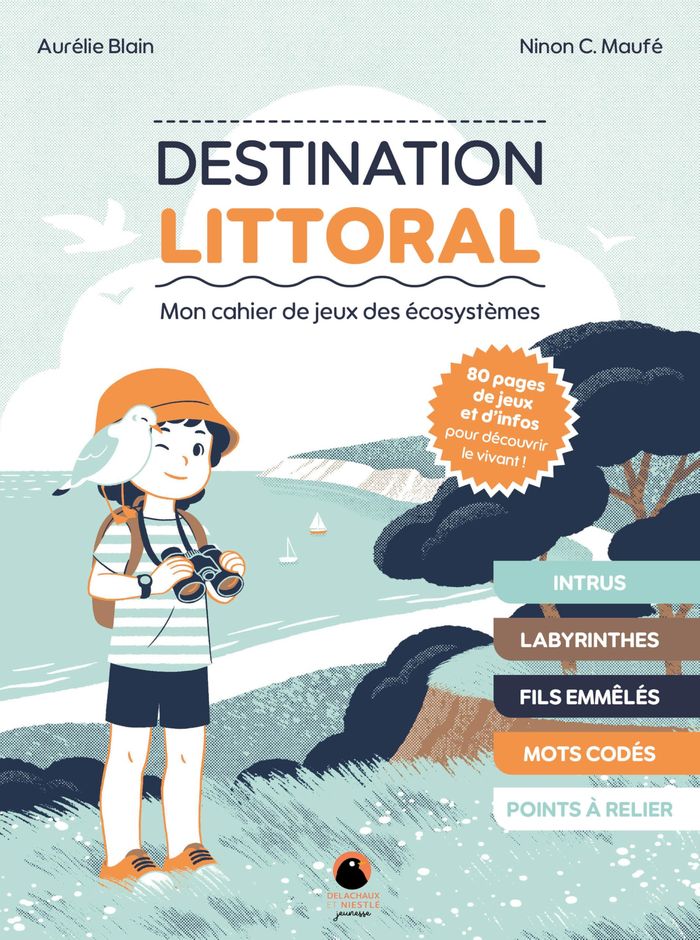 Couverture du livre « Destination littoral » de Aurélie Blain, librairie Les Contes Infusés à Corte