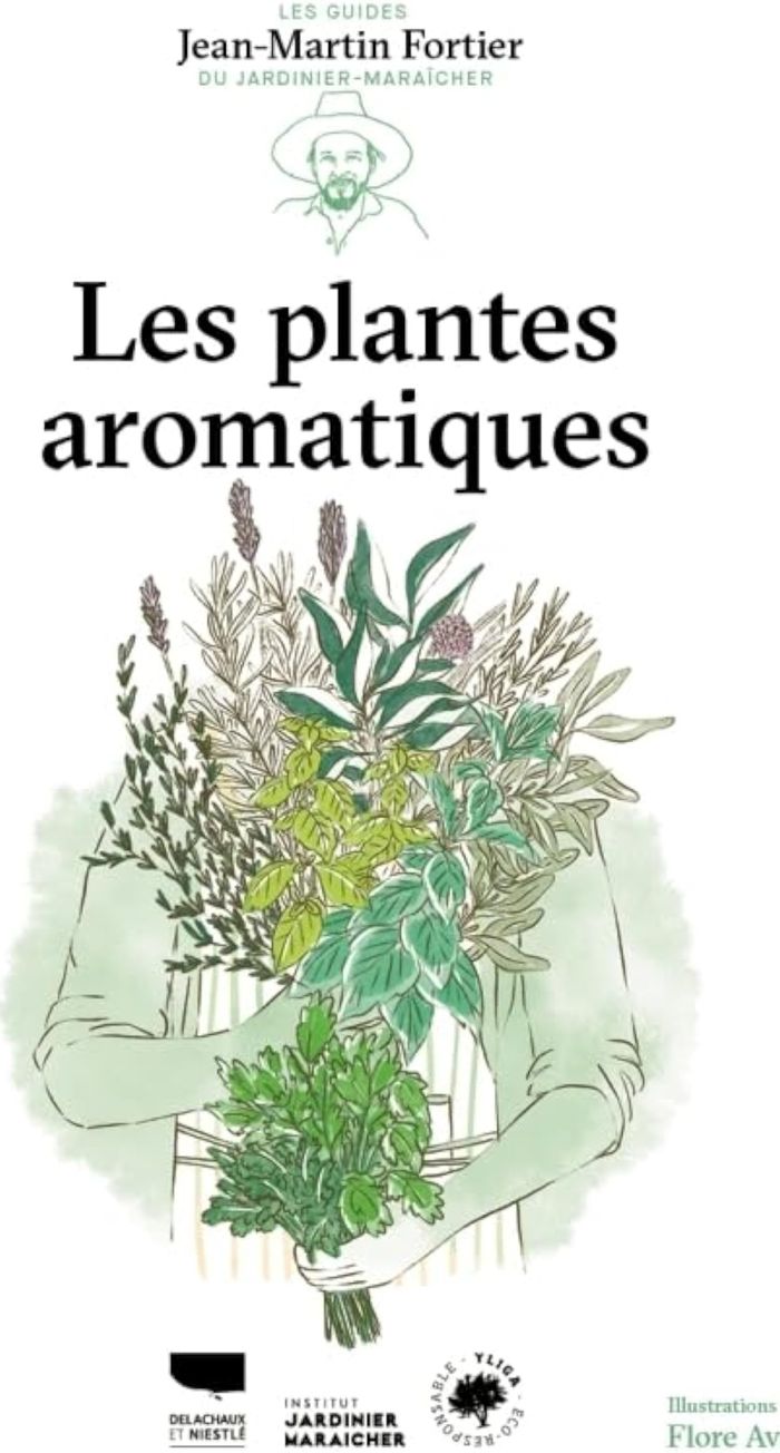 Couverture du livre « Les plantes aromatiques » de Jean-Martin Fortier, librairie Les Contes Infusés à Corte