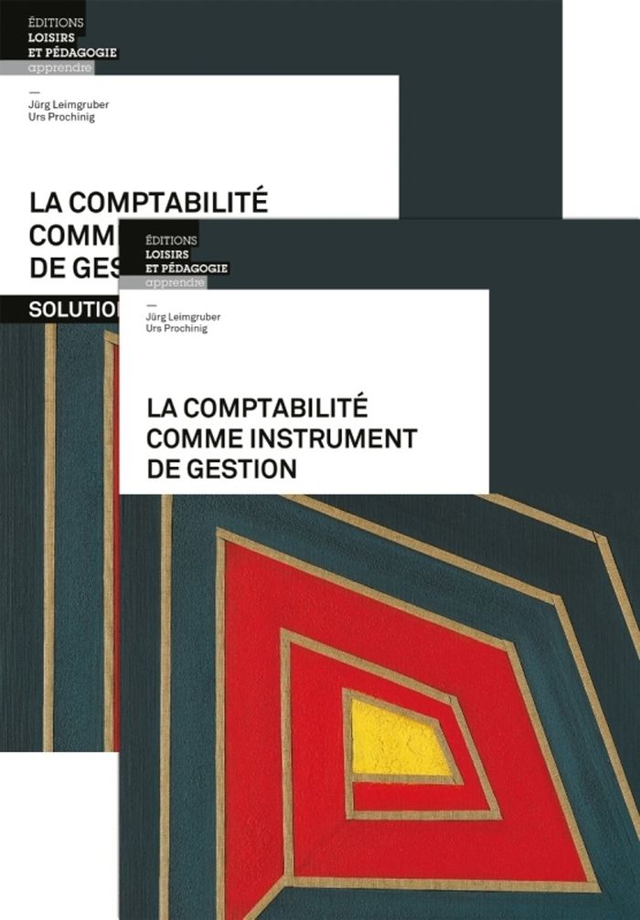 Couverture du livre « LA COMPTABILITE COMME INSTRUMENT DE GESTION - PACK LIVRE + SOLUTION » de Leimgruber/prochinig, librairie Les Contes Infusés à Corte