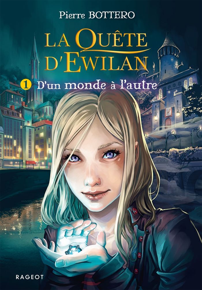 Couverture du livre « LA QUETE D'EWILAN - TOME 1 : D'UN MONDE A L'AUTRE » de Pierre Bottero, librairie Les Contes Infusés à Corte