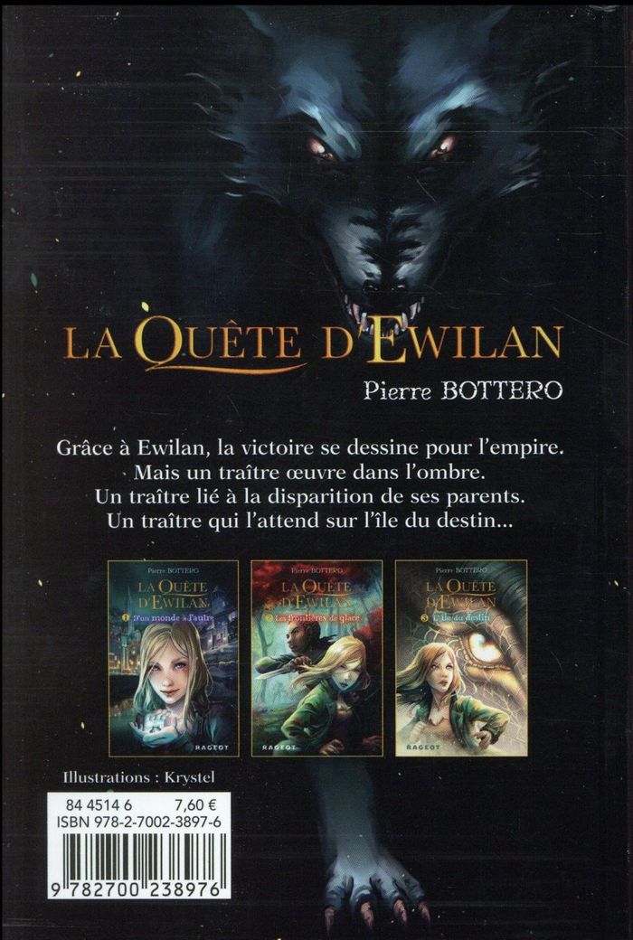Quatrième de couverture de « LA QUETE D'EWILAN - TOME 3 : L'ILE DU DESTIN »
