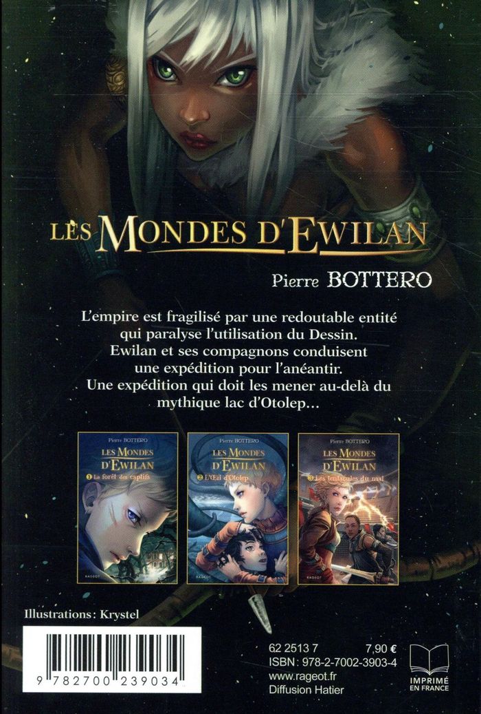 Quatrième de couverture de « LES MONDES D'EWILAN - TOME 2 : L'OEIL D'OTOLEP »