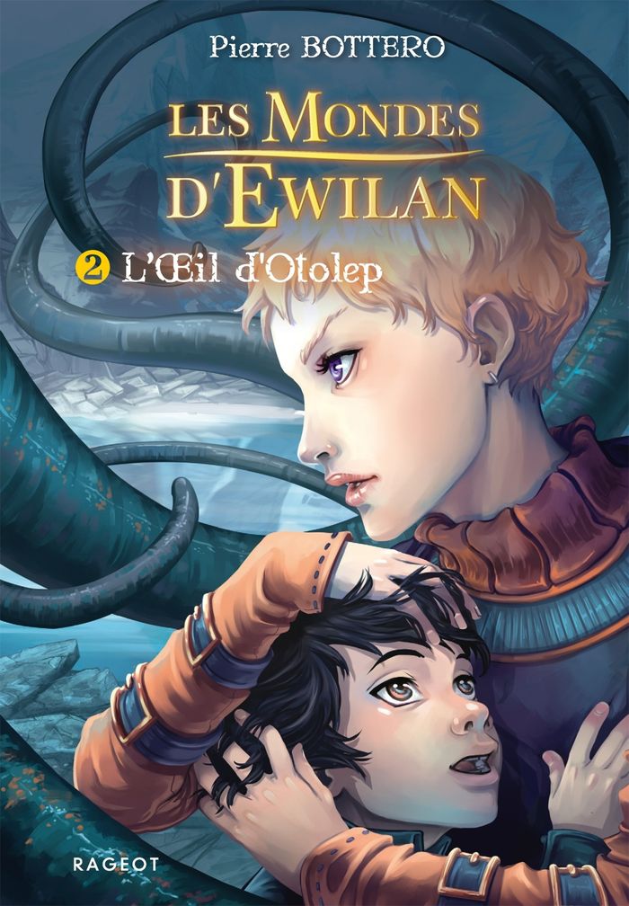Couverture du livre « LES MONDES D'EWILAN - TOME 2 : L'OEIL D'OTOLEP » de Pierre Bottero, librairie Les Contes Infusés à Corte