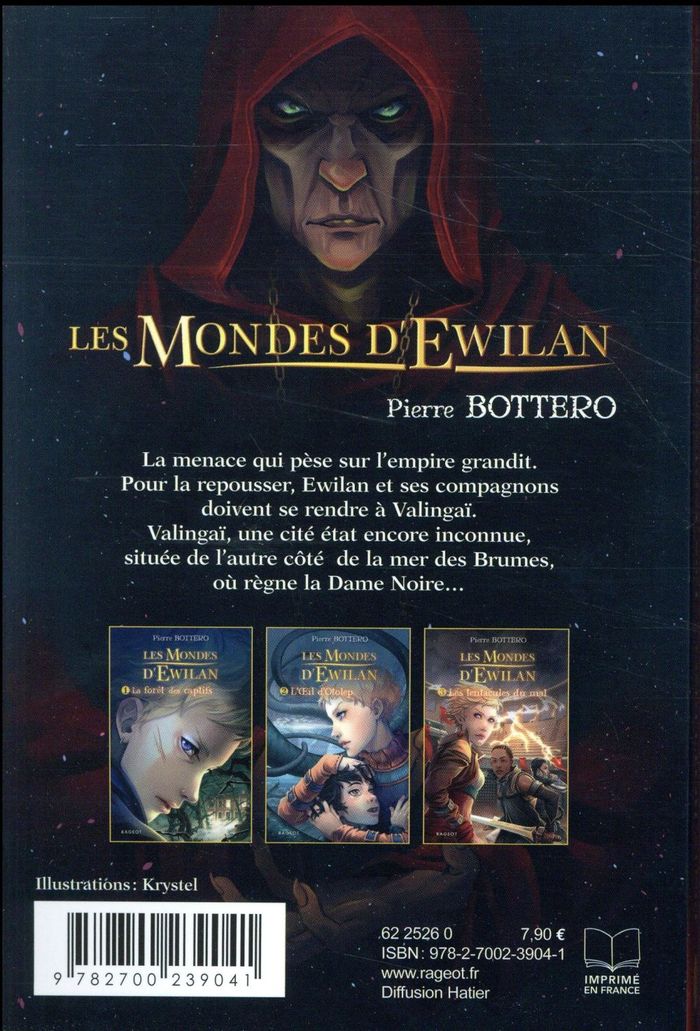 Quatrième de couverture de « LES MONDES D'EWILAN - TOME 3 : LES TENTACULES DU MAL »