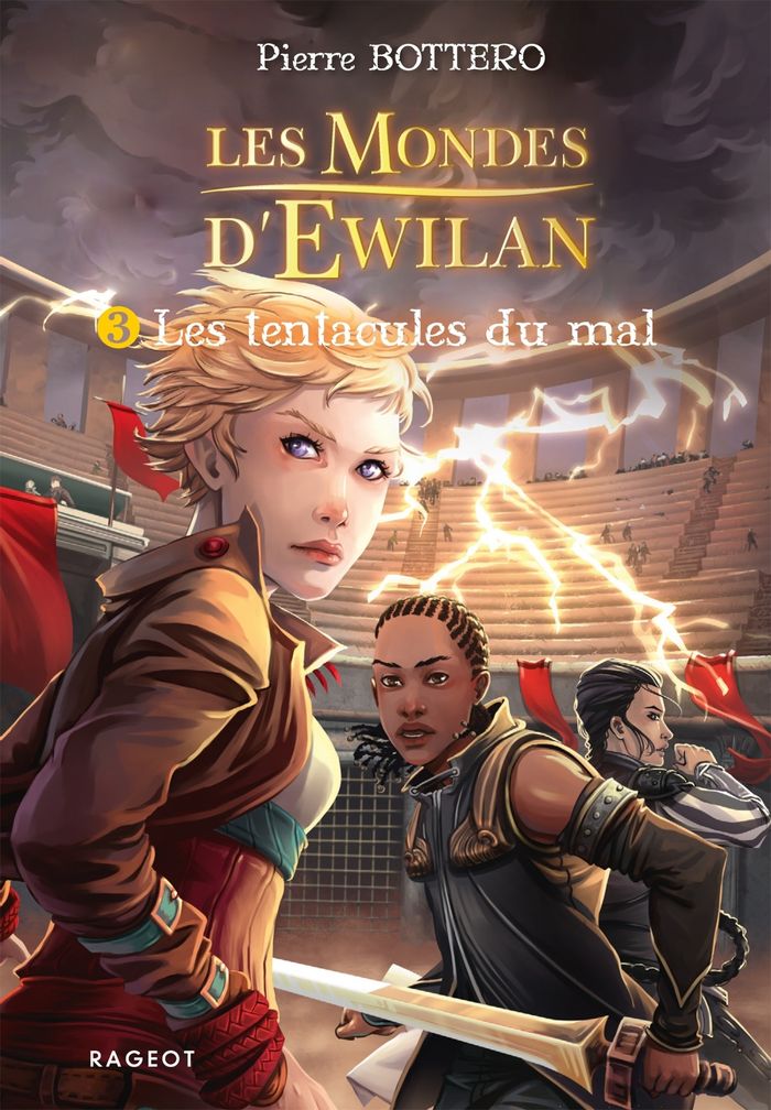 Couverture du livre « LES MONDES D'EWILAN - TOME 3 : LES TENTACULES DU MAL » de Pierre Bottero, librairie Les Contes Infusés à Corte