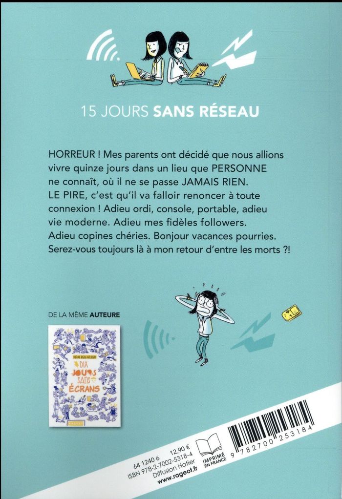 Quatrième de couverture de « 15 jours sans réseau »