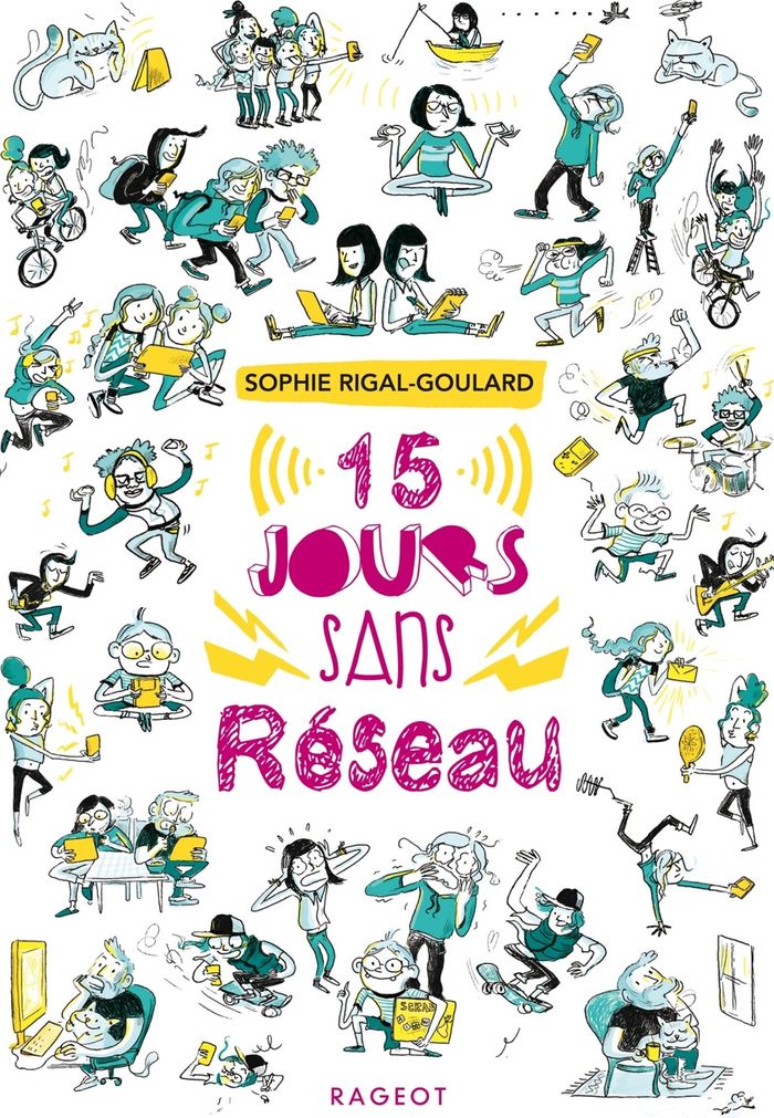 Couverture du livre « 15 jours sans réseau » de Sophie Rigal-Goulard, librairie Les Contes Infusés à Corte