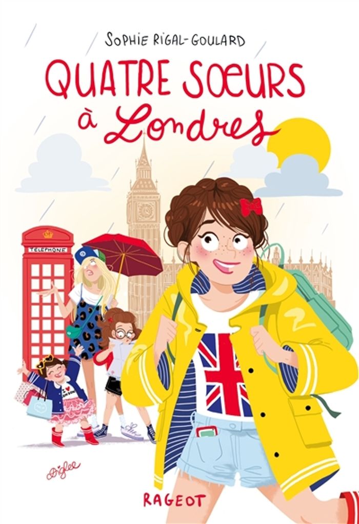 Couverture du livre « Quatre soeurs à Londres » de Sophie Rigal-Goulard, librairie Les Contes Infusés à Corte
