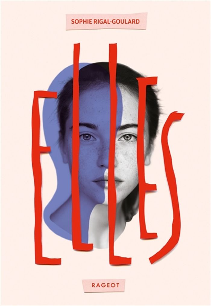 Couverture du livre « Elles » de Sophie Rigal-Goulard, librairie Les Contes Infusés à Corte