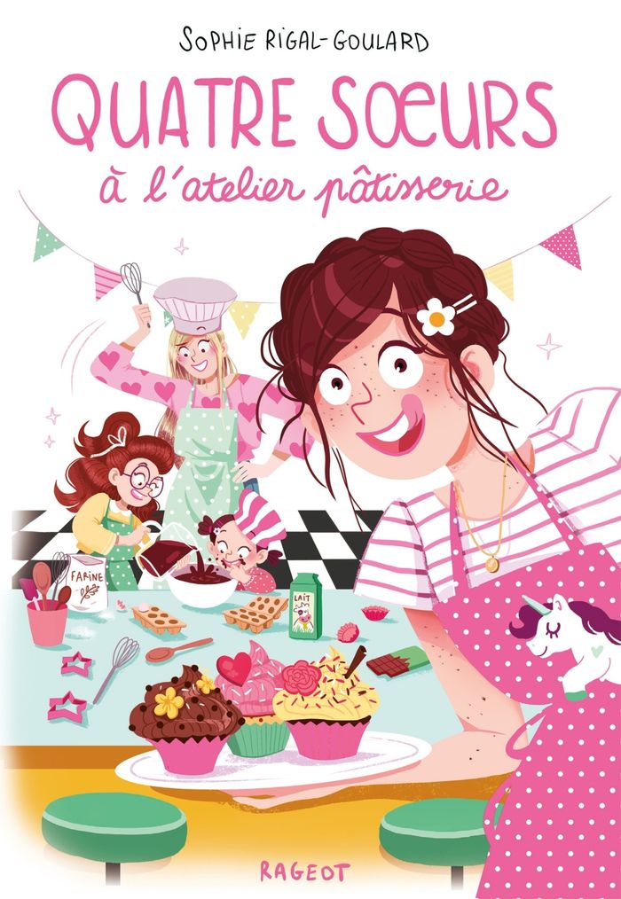 Couverture du livre « Quatre soeurs à l'atelier pâtisserie » de Sophie Rigal-Goulard, librairie Les Contes Infusés à Corte