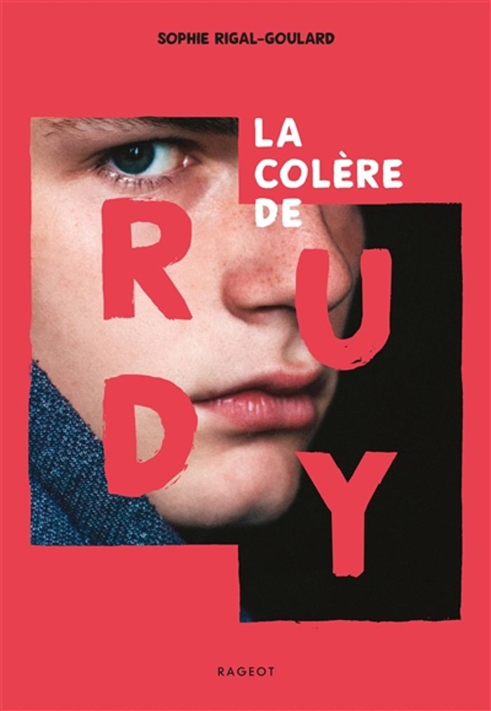 Couverture du livre « La colère de Rudy » de Sophie Rigal-Goulard, librairie Les Contes Infusés à Corte